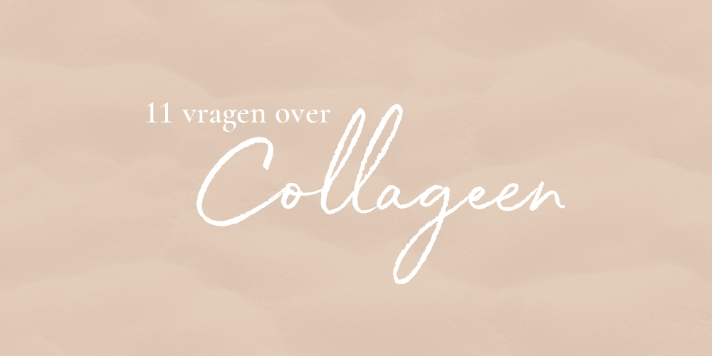 11 vragen over collageen